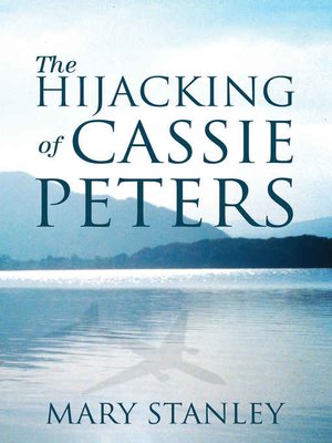 cover image of The Hijacking of Cassie Peters